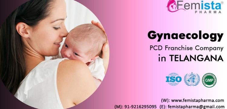 Gynaecology PCD Franchise Company in Telangana