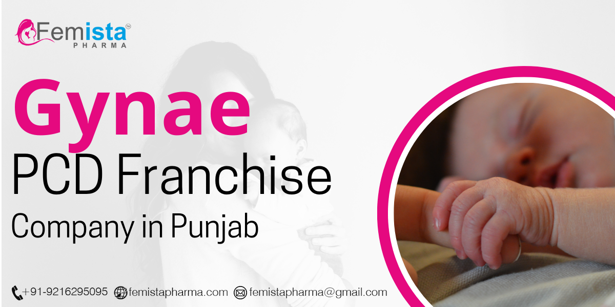 Gynae PCD Franchise Company in Punjab