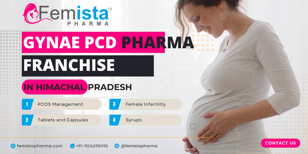 Gynae PCD Pharma Franchise in Himachal Pradesh