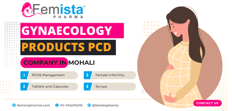 Gynaecology Products PCD Company in Mohali