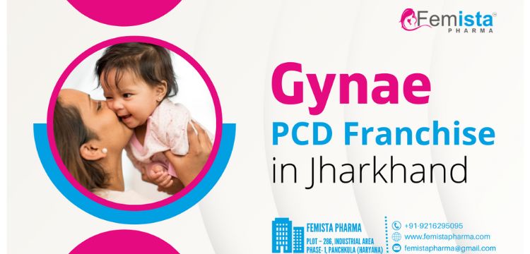 Gynae PCD Franchise in Jharkhand