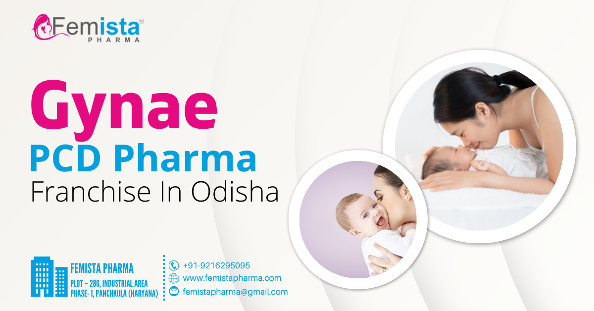 Gynae PCD Pharma Franchise In Odisha