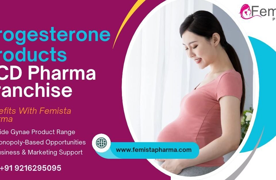 Progesterone Products PCD Pharma Franchise