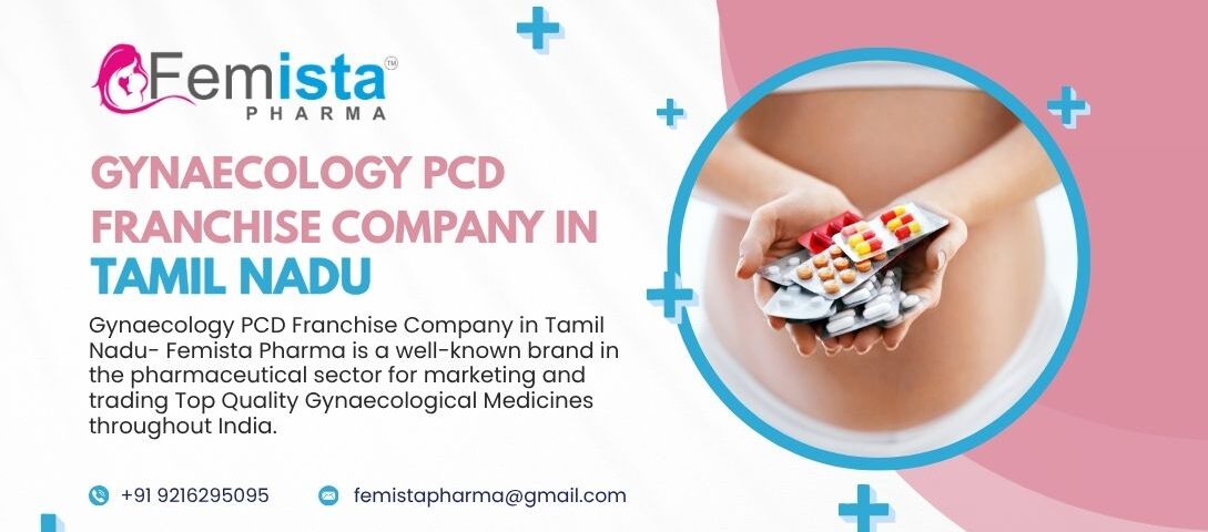 Gynaecology PCD Franchise Company in Tamil Nadu