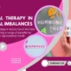Hormonal Therapy in Hormonal Imbalances